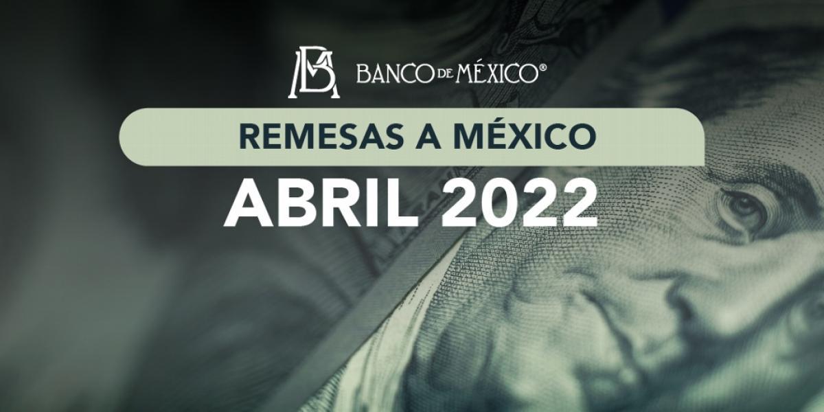 Remesas en México aumentan 16.6% en abril: Banxico